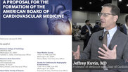 Jeff Kuvin, MD, explains the effort to create an new independent cardiology board. He is the ACC point person for the effort. 